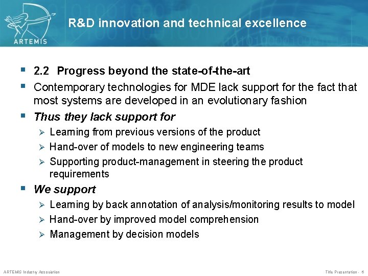 R&D innovation and technical excellence § 2. 2 Progress beyond the state-of-the-art § Contemporary