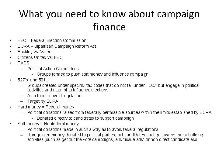 What you need to know about campaign finance • • FEC – Federal Election