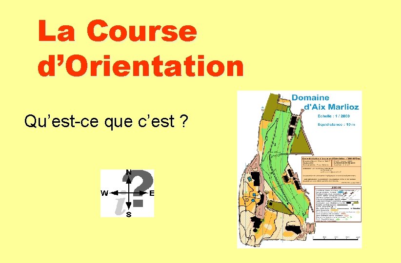 La Course d’Orientation Qu’est-ce que c’est ? 