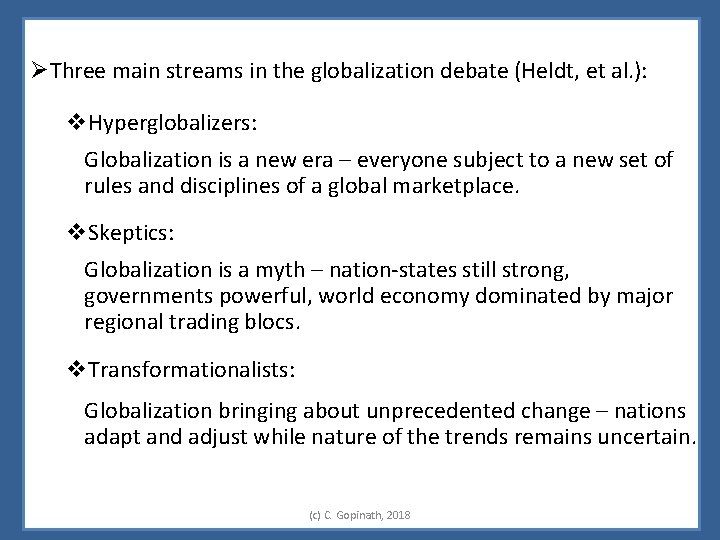 Chapter 1 Introduction c C Gopinath 2018 Globalization