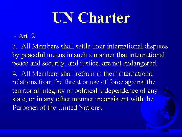 Chapter 1 Legal Bases for the Use of