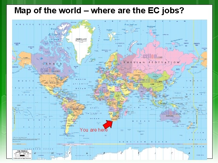 Map of the world – where are the EC jobs? You are here 