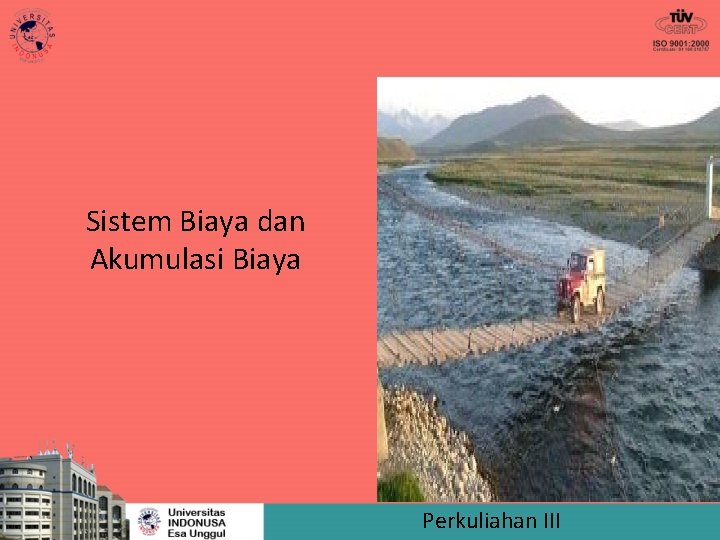 Sistem Biaya dan Akumulasi Biaya Perkuliahan III 