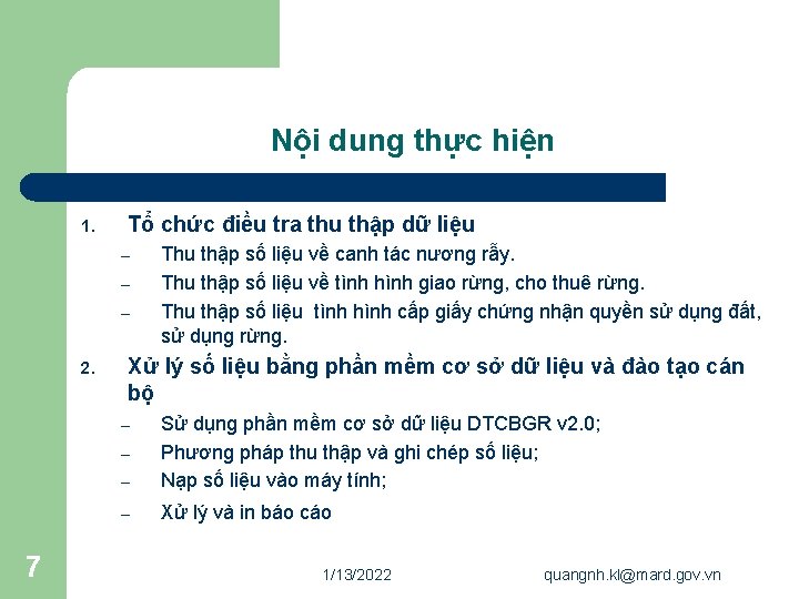 Nội dung thực hiện 1. Tổ chức điều tra thu thập dữ liệu –