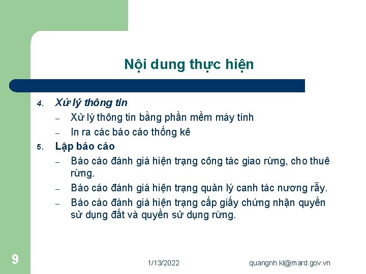 Nội dung thực hiện 4. 5. 9 Xử lý thông tin – Xử lý