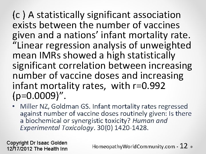 (c ) A statistically significant association exists between the number of vaccines given and