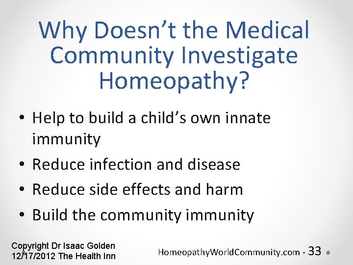 Why Doesn’t the Medical Community Investigate Homeopathy? • Help to build a child’s own