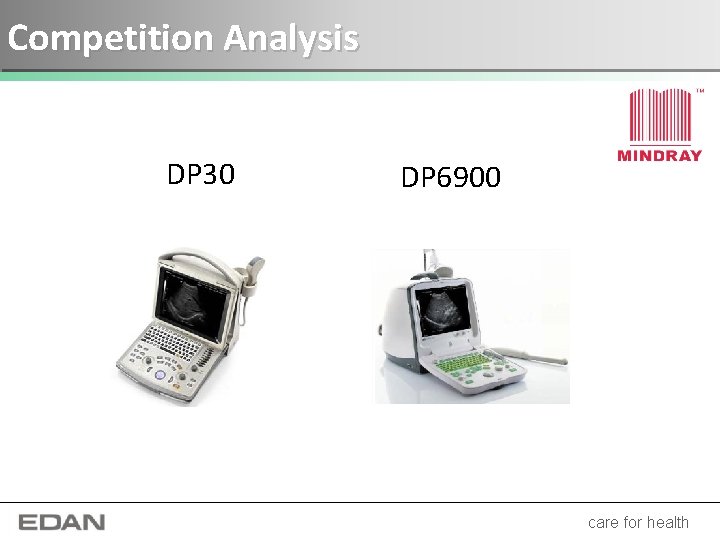 Competition Analysis DP 30 DP 6900 care for health 