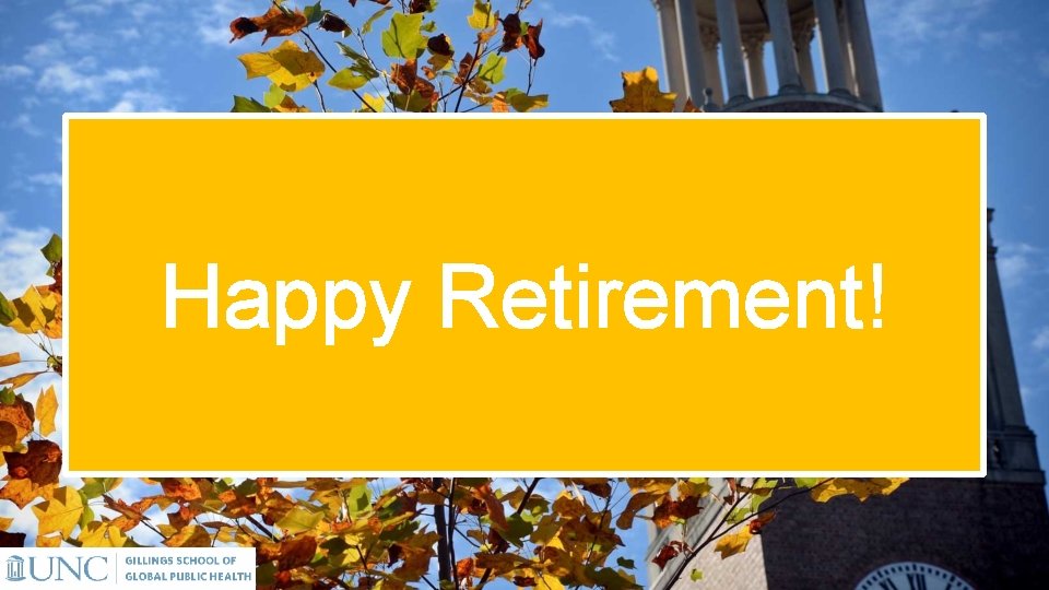Happy Retirement! 