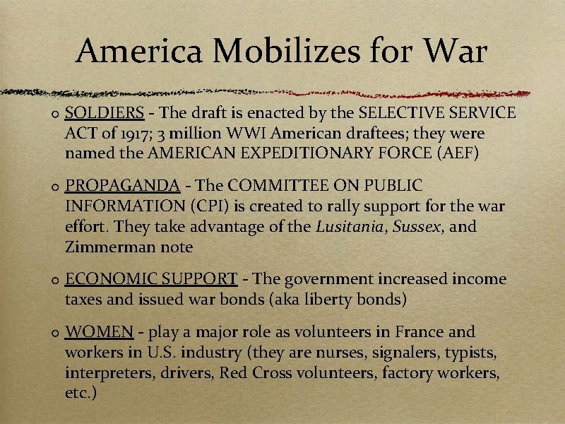 America Mobilizes for War SOLDIERS - The draft is enacted by the SELECTIVE SERVICE