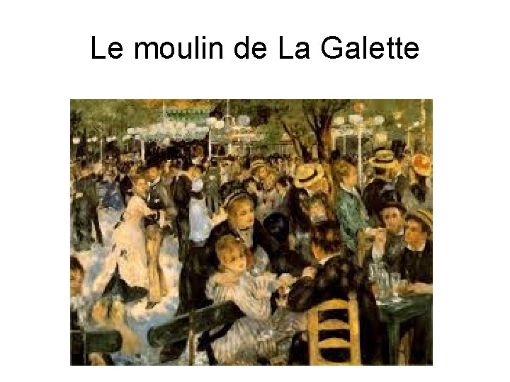Le moulin de La Galette 