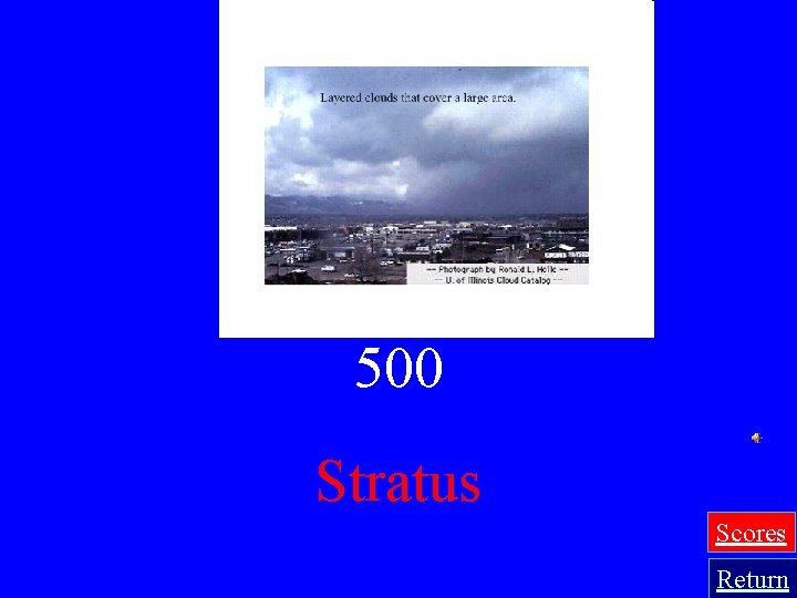 487 ÷ 5 = 500 Stratus Scores Return 