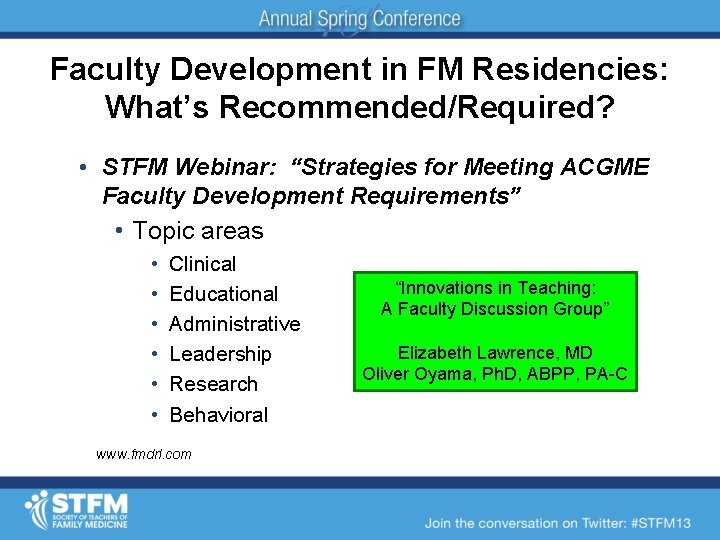 Faculty Development in FM Residencies: What’s Recommended/Required? • STFM Webinar: “Strategies for Meeting ACGME