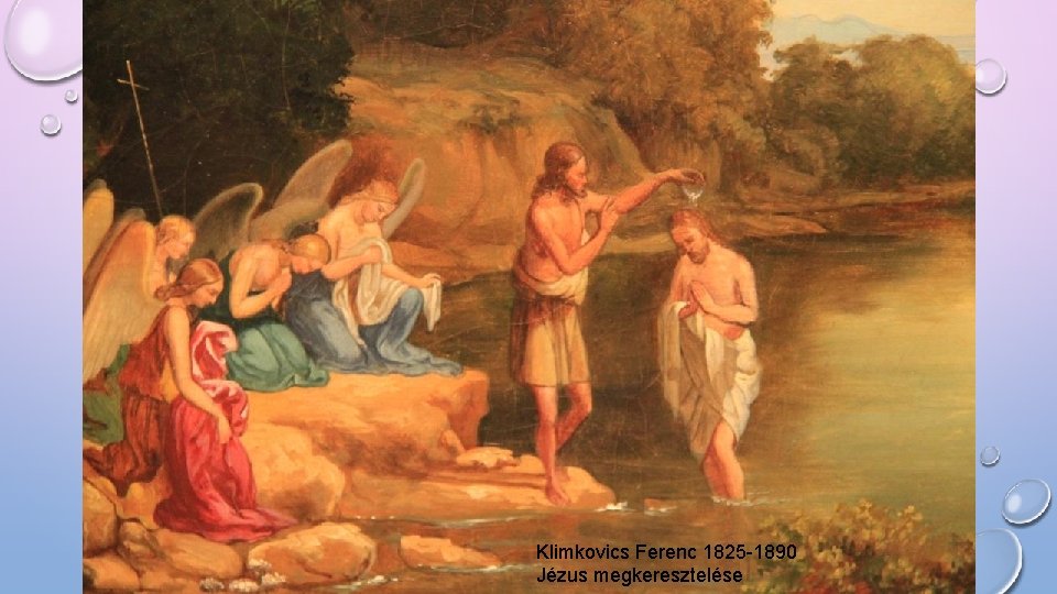 Klimkovics Ferenc 1825 -1890 Jézus megkeresztelése 