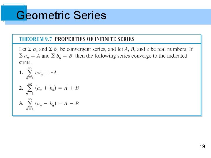 Geometric Series 19 