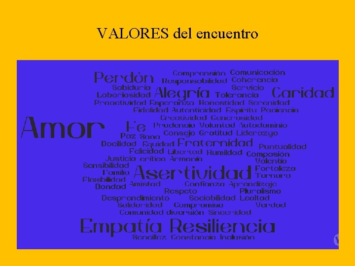 VALORES del encuentro 