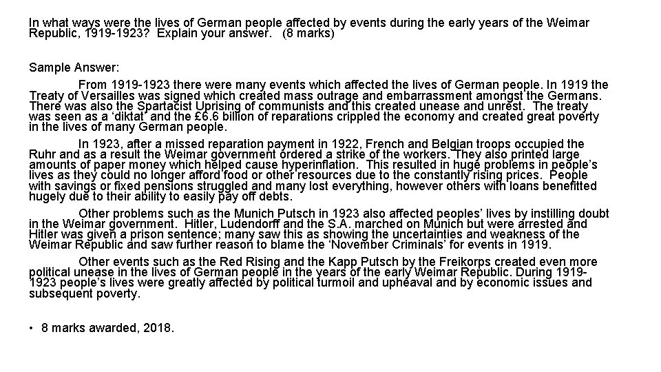 In what ways were the lives of German people affected by events during the
