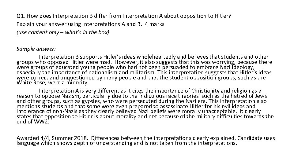 Q 1. How does Interpretation B differ from Interpretation A about opposition to Hitler?