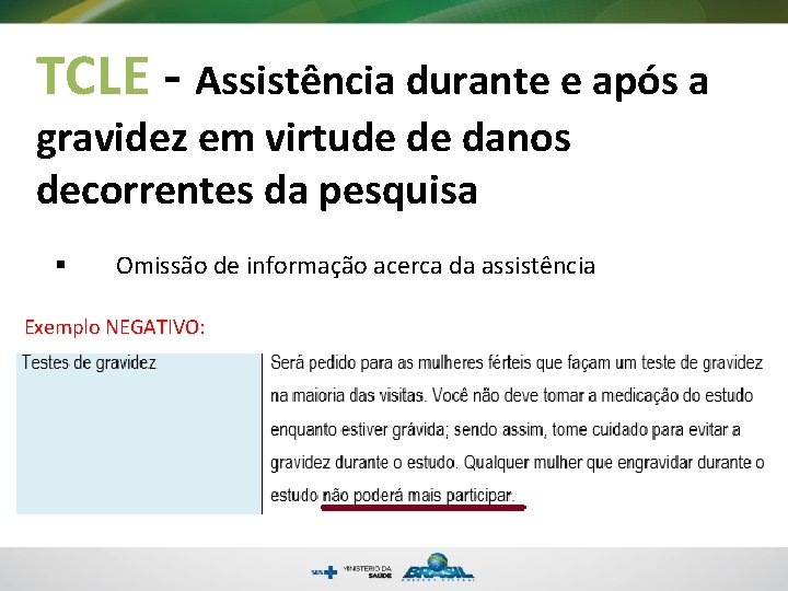 TCLE - Assistência durante e após a gravidez em virtude de danos decorrentes da