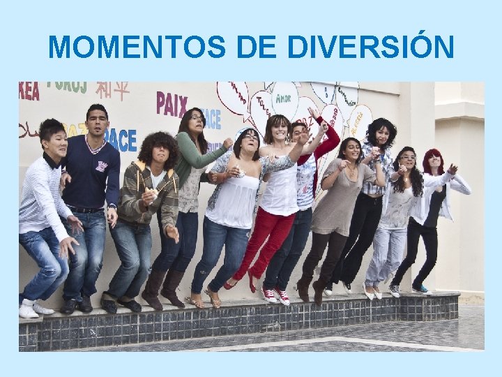 MOMENTOS DE DIVERSIÓN 