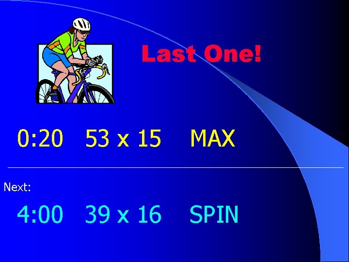 Last One! 0: 20 53 x 15 MAX Next: 4: 00 39 x 16