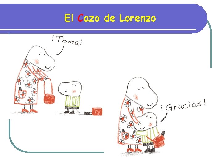 El Cazo de Lorenzo 