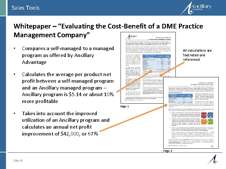Sales Tools Whitepaper – “Evaluating the Cost-Benefit of a DME Practice Management Company” •