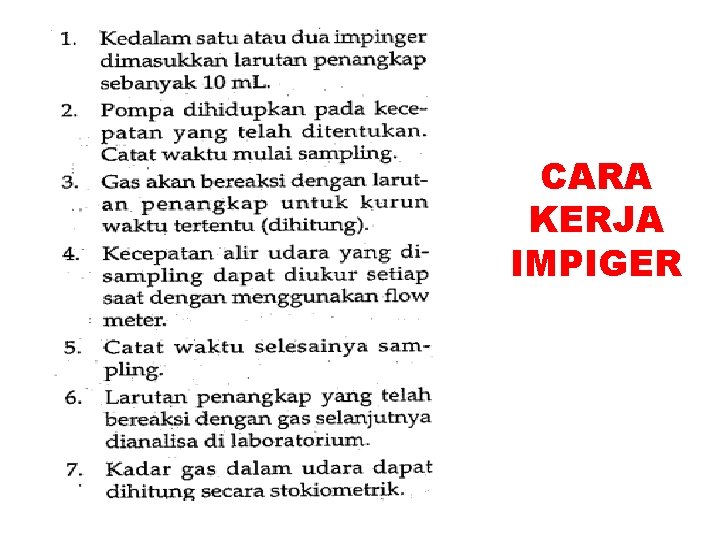 CARA KERJA IMPIGER 