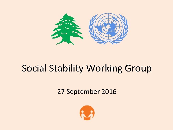Social Stability Working Group 27 September 2016 