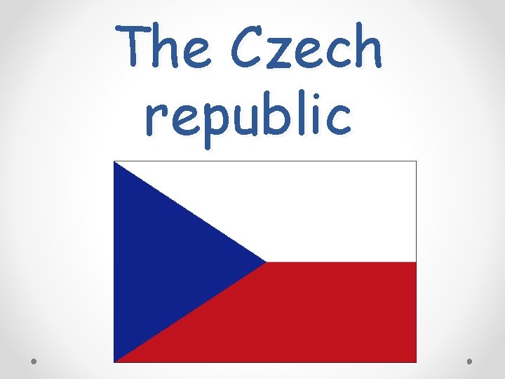 The Czech republic 