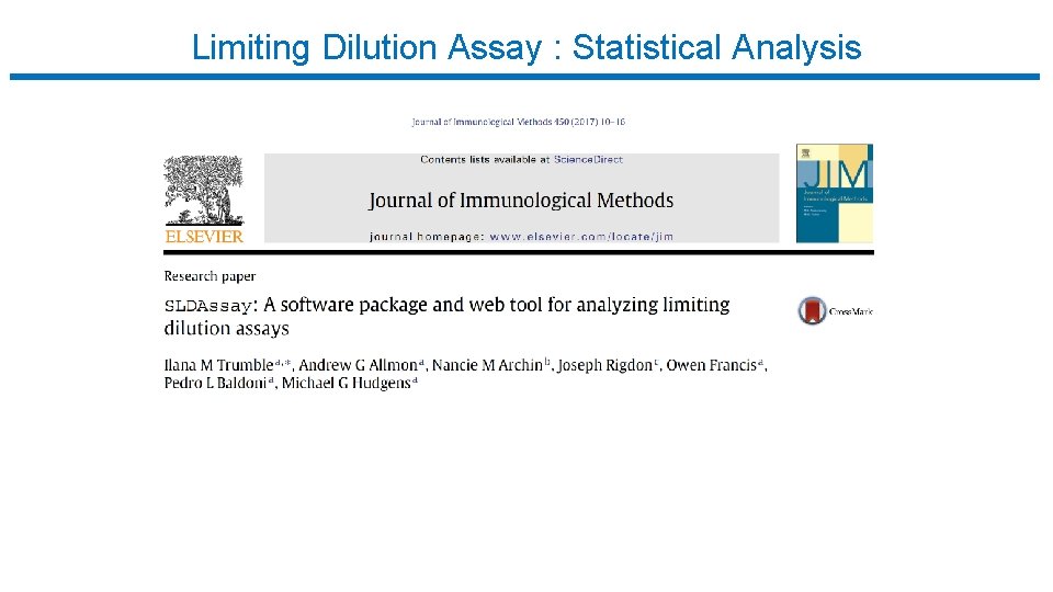 Limiting Dilution Assay : Statistical Analysis 