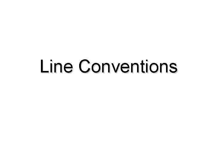 Line Conventions 