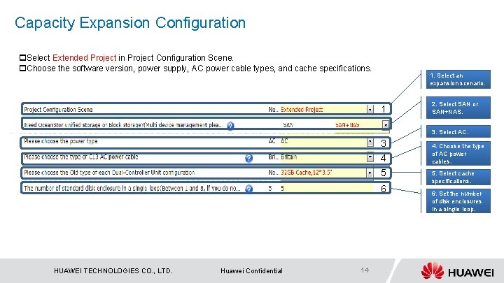 Capacity Expansion Configuration p. Select Extended Project in Project Configuration Scene. p. Choose the