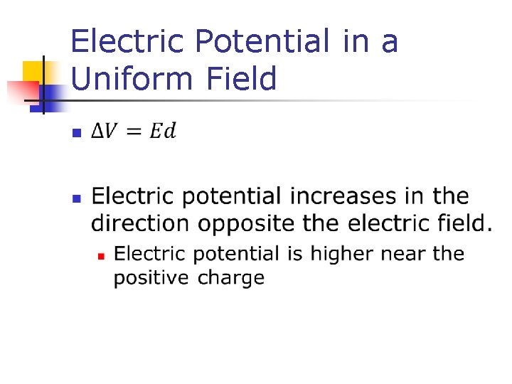 Electric Potential in a Uniform Field n 