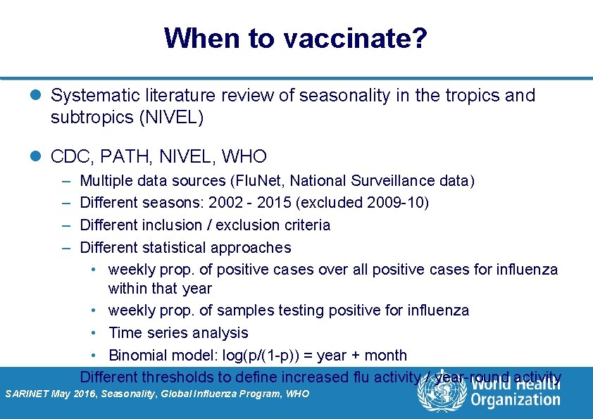 When to vaccinate? l Systematic literature review of seasonality in the tropics and subtropics