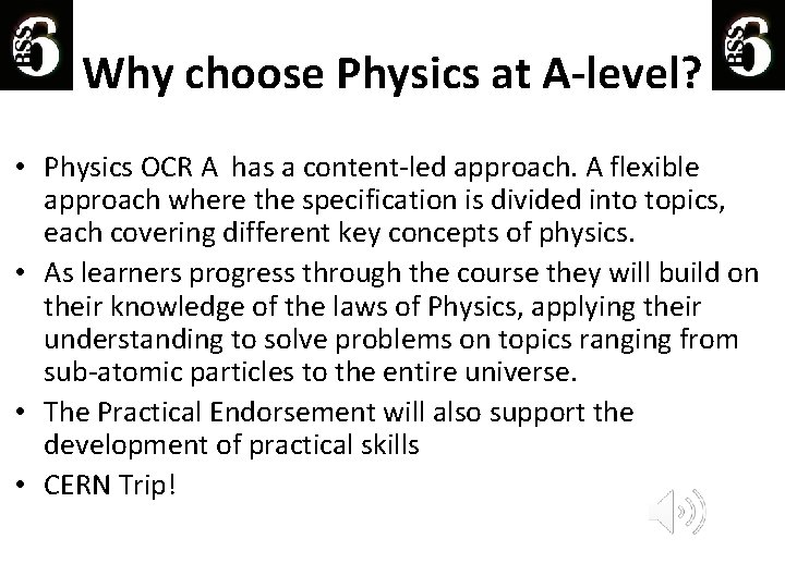 Why choose Physics at A-level? • Physics OCR A has a content-led approach. A