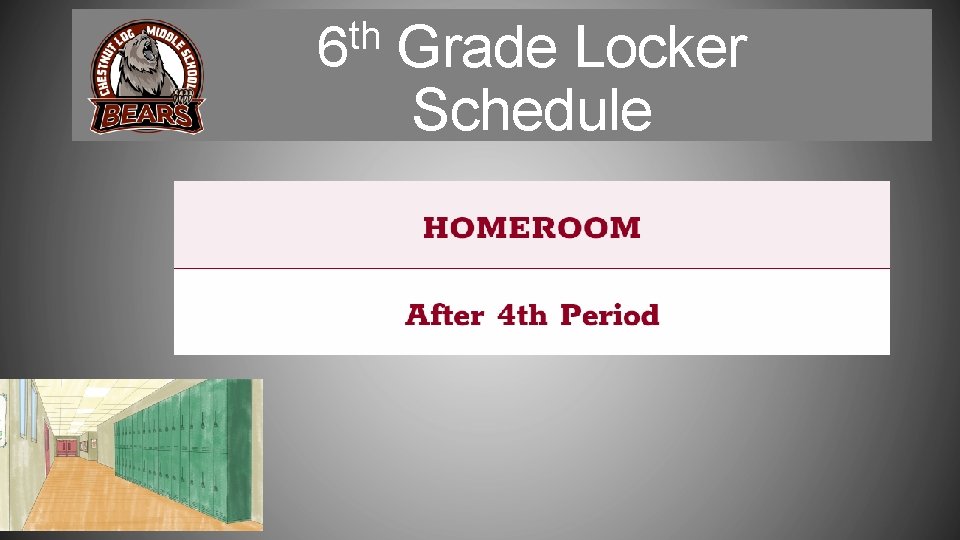 th 6 Grade Locker Schedule 