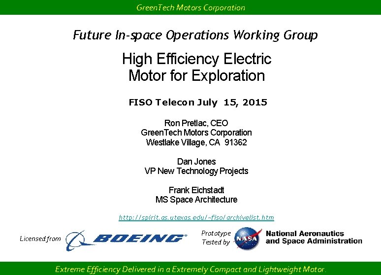 Green. Tech Motors Corporation Future In-space Operations Working Group High Efficiency Electric Motor for