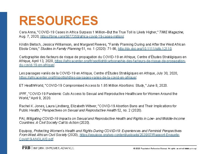 RESOURCES Cara Anna, “COVID-19 Cases in Africa Surpass 1 Million–But the True Toll is