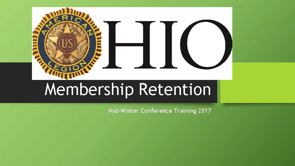 Membership Retention Mid-Winter Conference Training 2017 