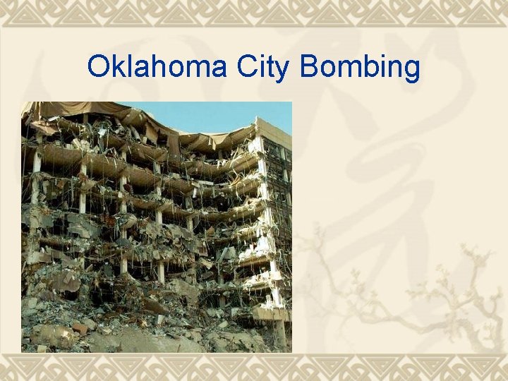 Oklahoma City Bombing 