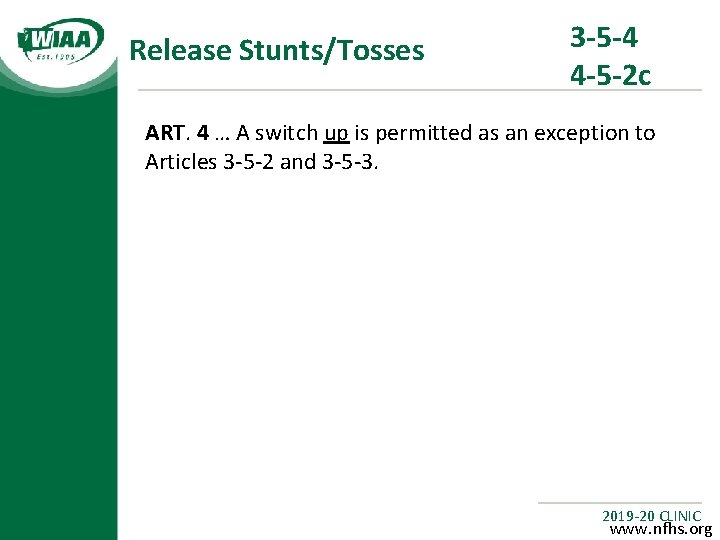 Release Stunts/Tosses 3 -5 -4 4 -5 -2 c ART. 4 … A switch