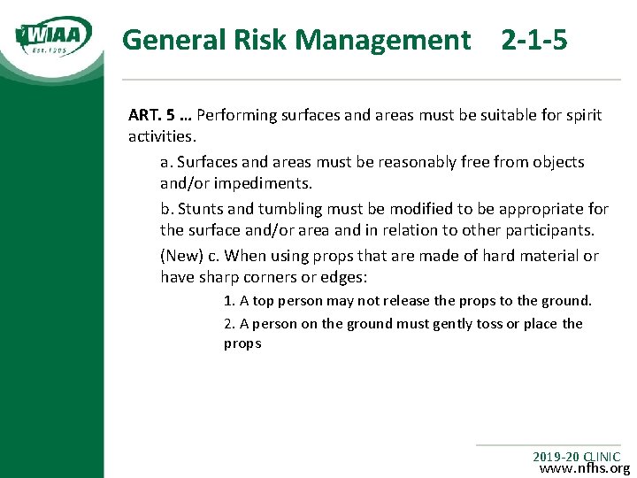 General Risk Management 2 -1 -5 ART. 5 … Performing surfaces and areas must