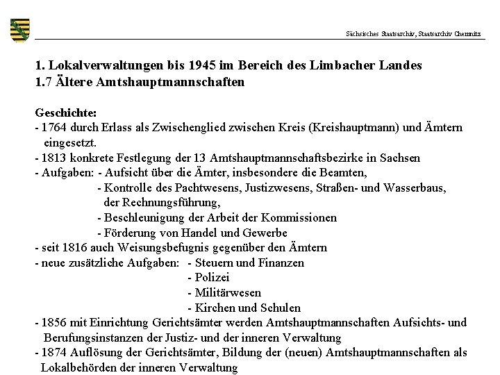 Sächsisches Staatsarchiv, Staatsarchiv Chemnitz 1. Lokalverwaltungen bis 1945 im Bereich des Limbacher Landes 1.