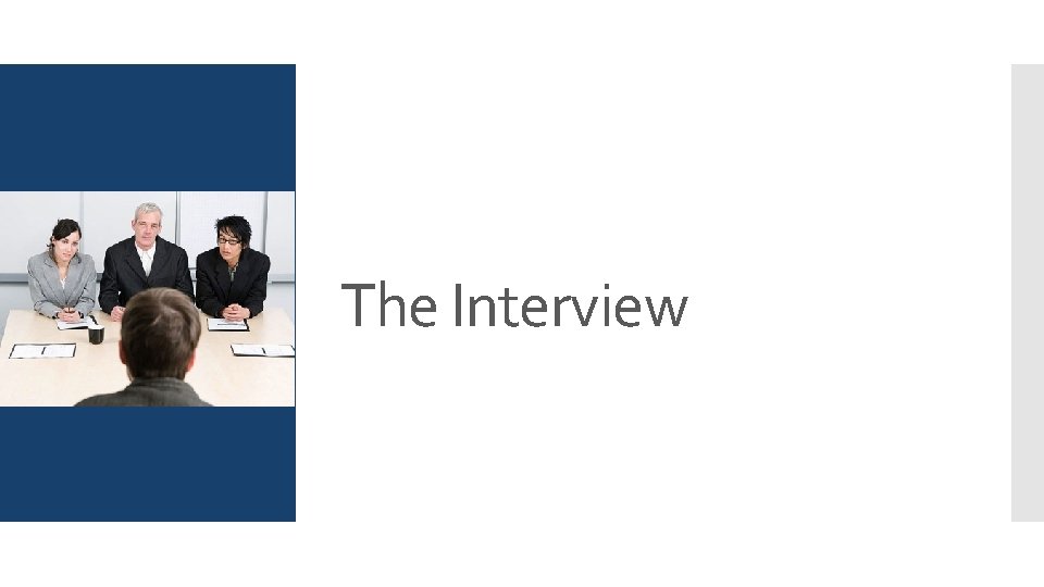 The Interview The Interview