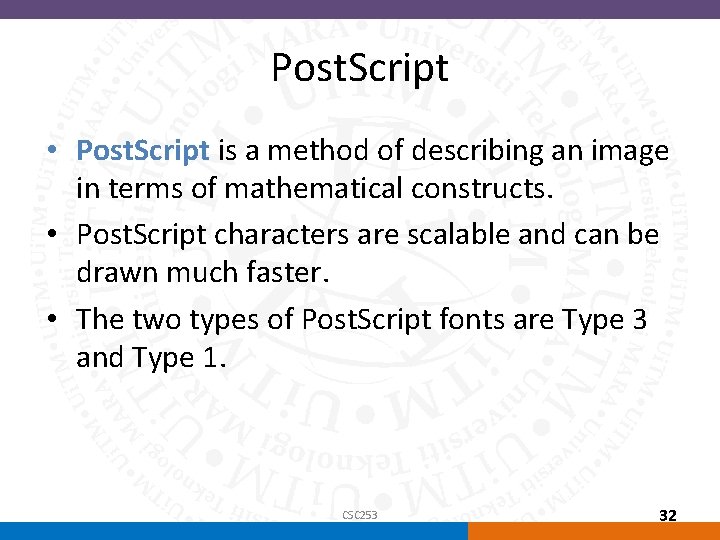 Post. Script • Post. Script is a method of describing an image in terms