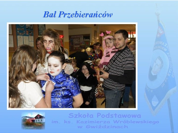 Bal Przebierańców 