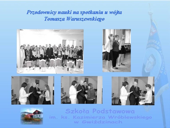 Przodownicy nauki na spotkaniu u wójta Tomasza Waruszewskiego 