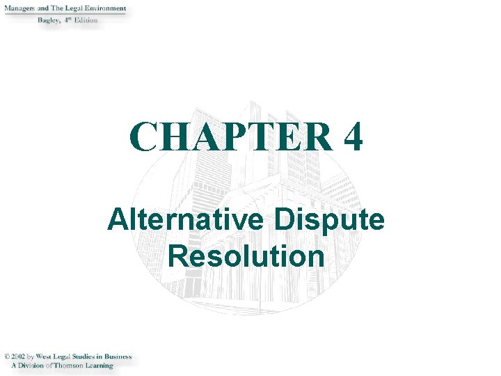 CHAPTER 4 Alternative Dispute Resolution 