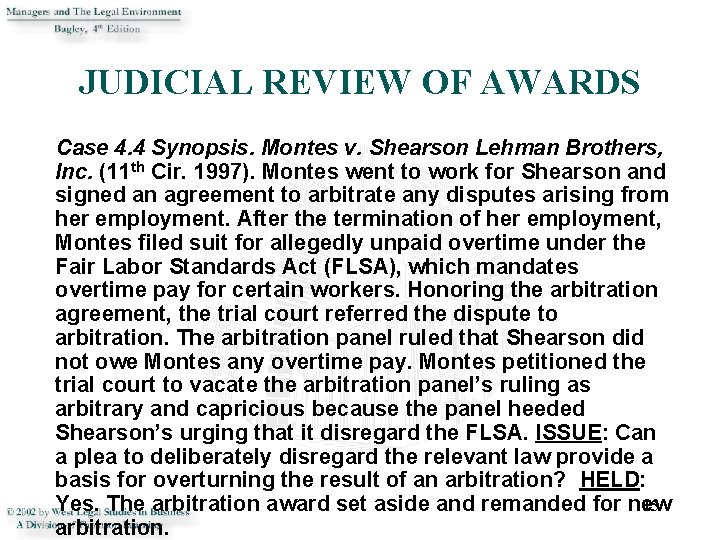 JUDICIAL REVIEW OF AWARDS Case 4. 4 Synopsis. Montes v. Shearson Lehman Brothers, Inc.